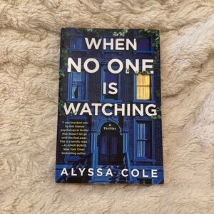 When No One is Watching by Alyssa Cole